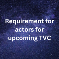 Requirement for actors for upcoming TVC