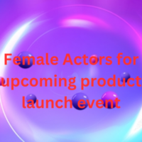 Actors for upcoming product launch event