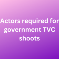 Actors required for government TVC shoots