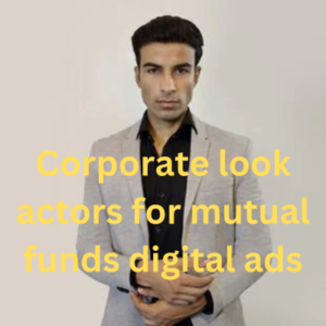 Corporate look actors for mutual funds digital ads