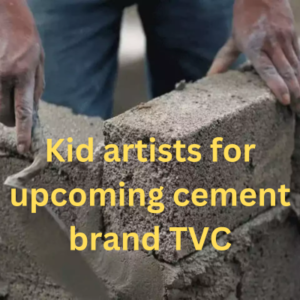 Kid artists for upcoming cement brand TVC