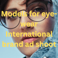 Models for eye-wear International brand ad shoot