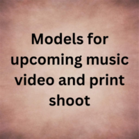 Models for upcoming music video and print shoot