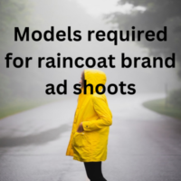 Models required for raincoat brand ad shoots