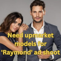Need upmarket models for 'Raymond' ad shoot