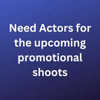 Actors for the upcoming promotional shoots