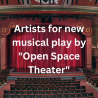 Artists for new musical play by Open Space Theater