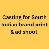 Casting for South Indian brand print & ad shoot 