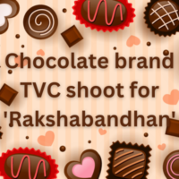 Chocolate brand TVC shoot for 'Rakshabandhan'