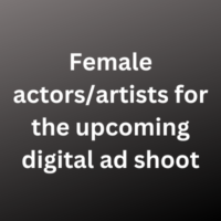 Female actorsartists for the upcoming digital ad shoot
