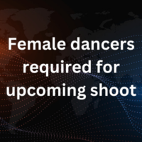 Female dancers required for upcoming shoot