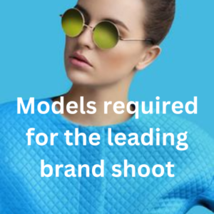 Models required for the leading brand shoot