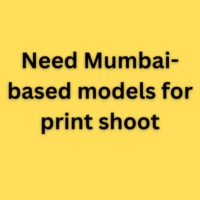 Need Mumbai-based models for print shoot
