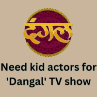 Need kid actors for 'Dangal' TV show
