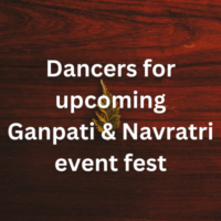 Dancers for upcoming Ganpati & Navratri event fest