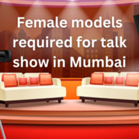 Female models required for talk show in Mumbai