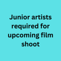 Junior artists required for upcoming film shoot