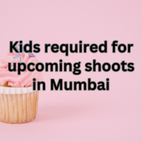 Kids required for upcoming shoots in Mumbai