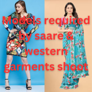 Models required by saare & western garments shoot