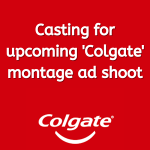 Casting for upcoming 'Colgate' montage ad shoot