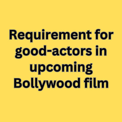 Need actors for upcoming Bollywood film shoot - males/females