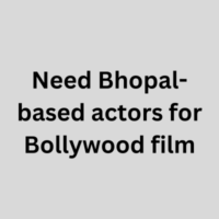 Bhopal-based actors for Bollywood film