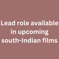 Lead role available in upcoming south-Indian films