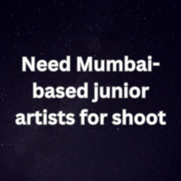 Need Mumbai-based junior artists for shoot