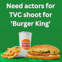 Need actors for TVC shoot for 'Burger King'
