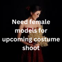 Need female models for upcoming costume shoot