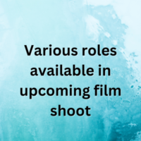 Various roles available in upcoming film shoot