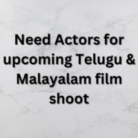 Actors for upcoming Telugu & Malayalam film shoot