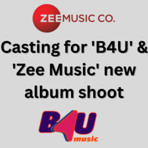 Casting for 'B4U' & 'Zee Music' new album shoot
