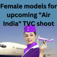 Female models for upcoming Air India TVC shoot