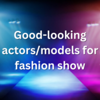 Good-looking actorsmodels for fashion show