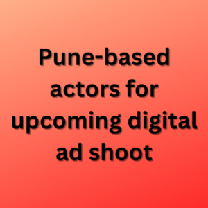 Pune-based actors for upcoming digital ad