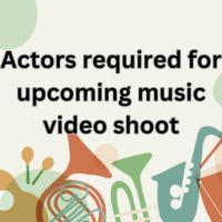 Actors required for upcoming music video shoot