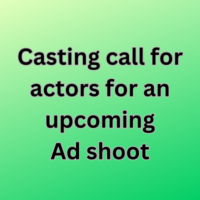 Casting call for actors an upcoming ad shoot