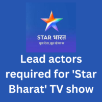 Lead actors required for 'Star Bharat' TV show