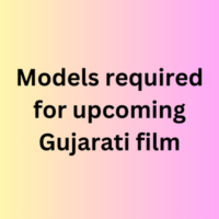Models required for upcoming Gujarati film