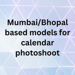 MumbaiBhopal based models for calendar photoshoot