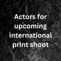Actors for upcoming international print shoot