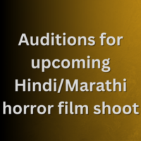 Auditions for upcoming HindiMarathi horror film shoot