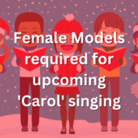 Models required for upcoming 'Carol' singing