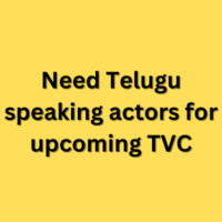Need Telugu speaking actors for upcoming TVC