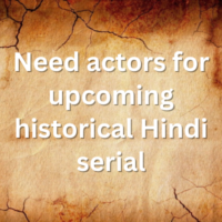 Need actors for upcoming historical serial