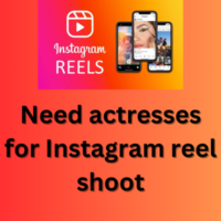Need actresses for Instagram reel shoot