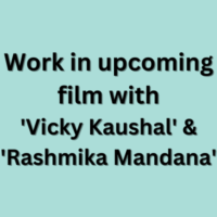 Upcoming film with 'Vicky Kaushal' & 'Rashmika Mandana'