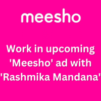 Work in upcoming 'Meesho' ad with 'Rashmika Mandana'