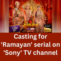 Casting for 'Ramayan' serial on 'Sony' TV channel